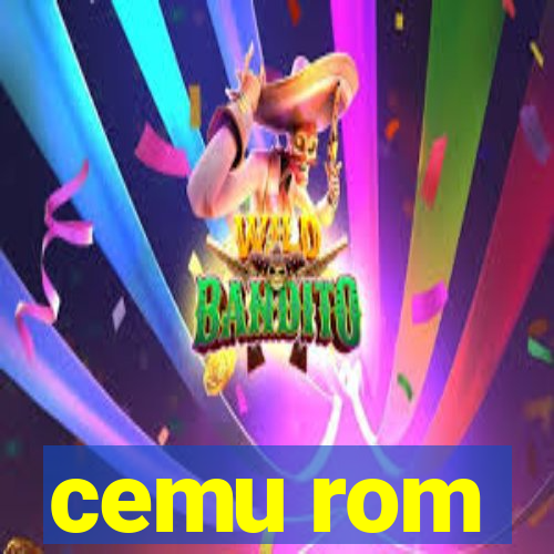 cemu rom